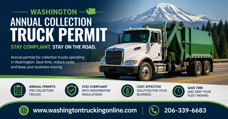ANNUAL COLLECTION TRUCK PERMIT IN WASHINGTON
